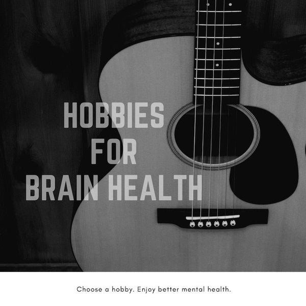 Hobbies for Brain Health