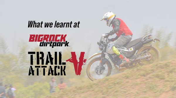 What We Learnt At Bigrock Dirtpark's Trail Attack 5