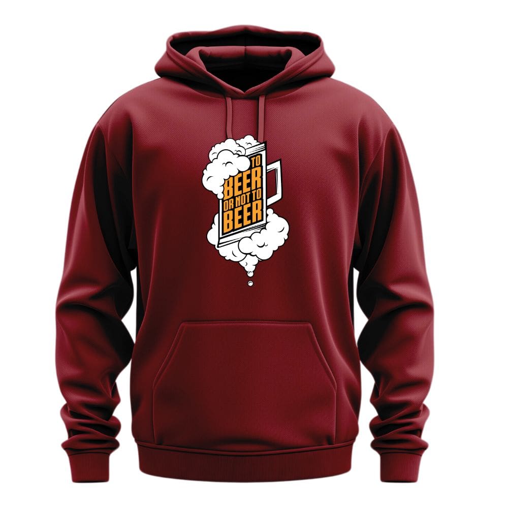 To Beer Or Not Two Beer Hoodie