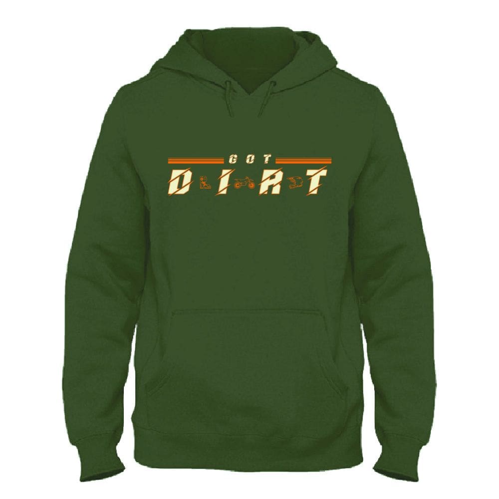 Got Dirt Hoodie