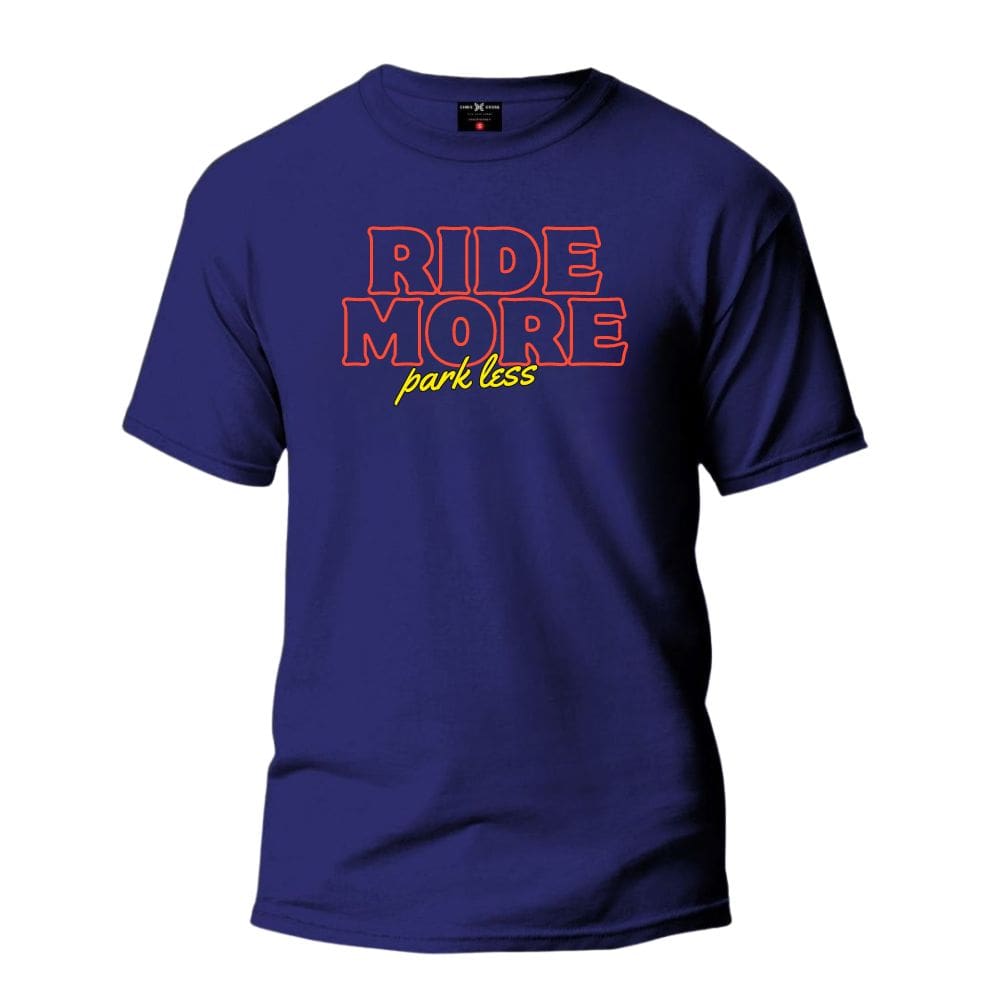 Ride More T-Shirt