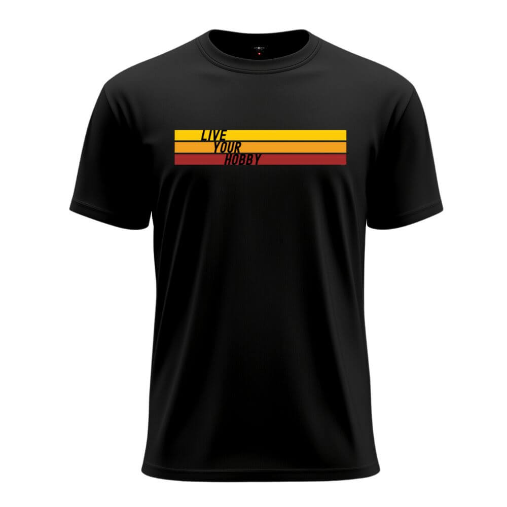 Leben Sie Ihr Hobby-Schwarz-T-Shirt