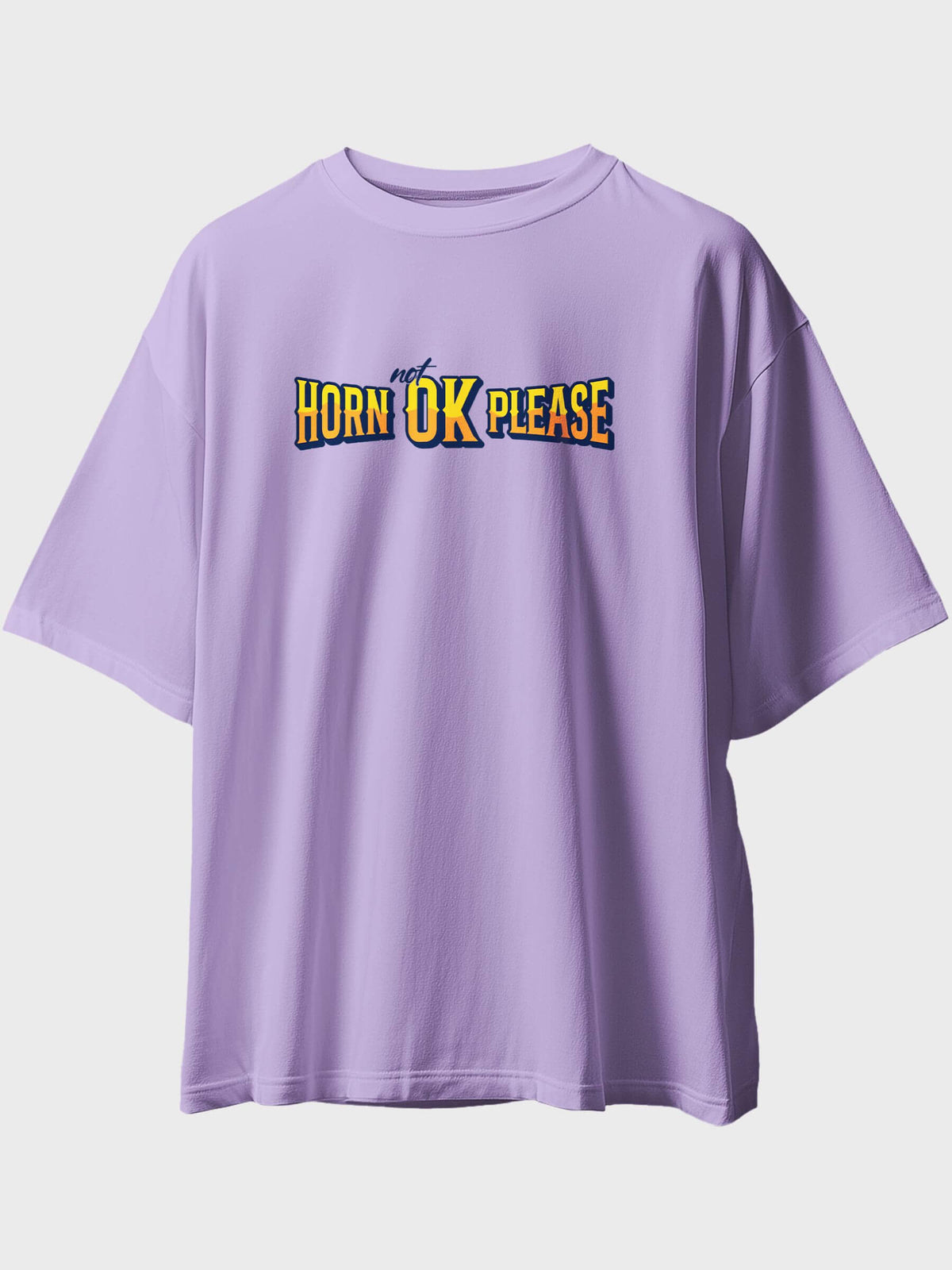 Horn Not Ok Please Oversized T-Shirt