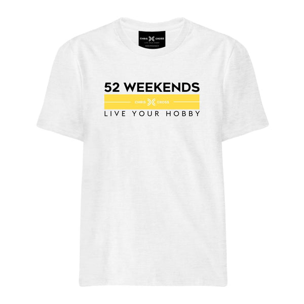 52 Weekends LYH T Shirt