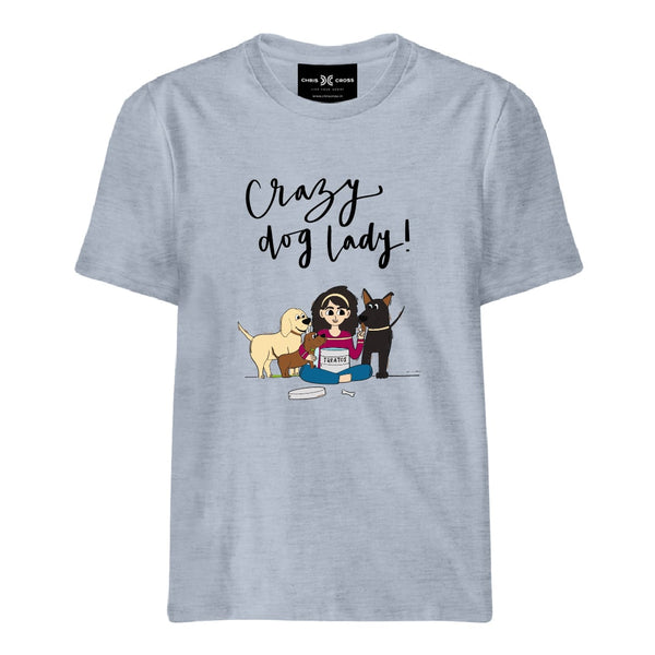 Crazy Dog Lady T Shirt - ChrisCross.in